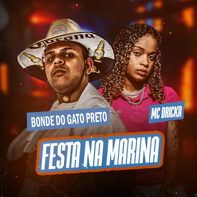 Festa na Marina (feat. Mc Dricka)