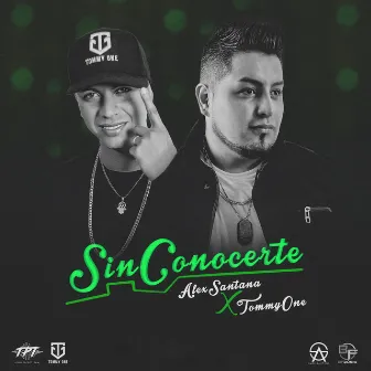 Sin Conocerte by Alex Santana