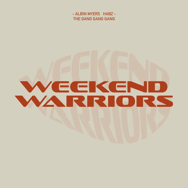 WEEKEND WARRIORS (Club Mix)