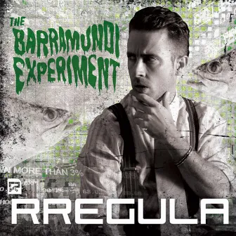 The Barramundi Experiment by Rregula