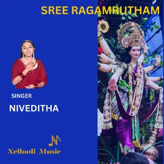 Sree Ragamrutham by Niveditha