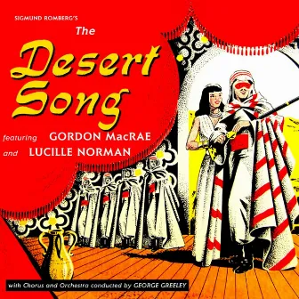 Hammerstein: The Desert Song by Thurl Ravenscroft