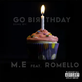 Go Birthday by M.E (Main Event)