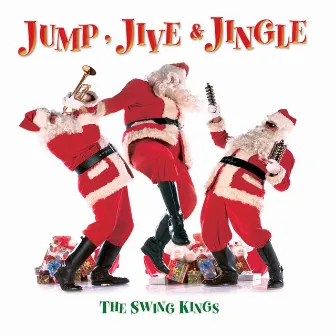 Jump, Jive & Jingle by Swing Kings