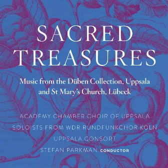 Sacred Treasures by The Uppsala Consort