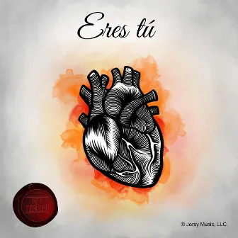 Eres Tú by Rey Tercero