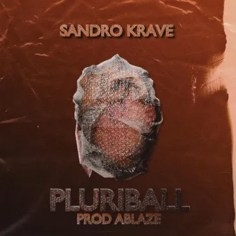 Pluriball by Sandro Krave