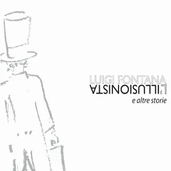 L'illusionista (E altre storie) by Unknown Artist