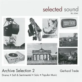 Archive Selection 2 by Gerhard Trede