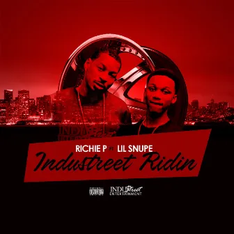 Industreet Riding (feat. Q) by Lil Snupe