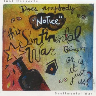 Sentimental War by Just Desserts