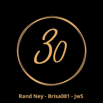 30 by Rand Ney