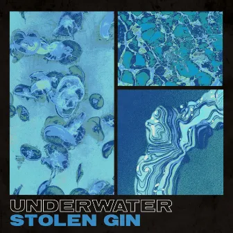 Underwater by Stolen Gin