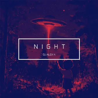 Night by Dj Alex K