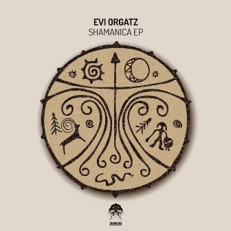 Shamanica EP by Evi Orgatz