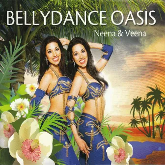 Bellydance Oasis by Veena