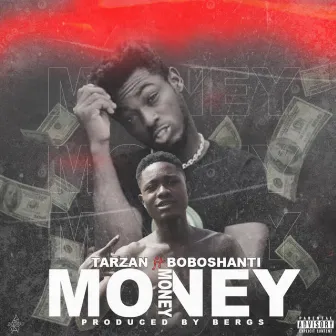 Money by Tarzan Bwoy