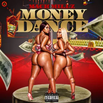 Money Dance by Mack Millz