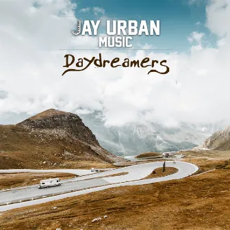 Daydreamers by Jay Urban Music