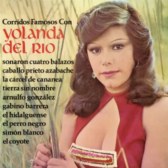 Corridos Famosos Con Yolanda del Río by Yolanda Del Rio