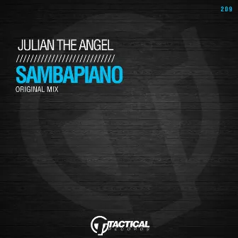 Sambapiano by Julian The Angel