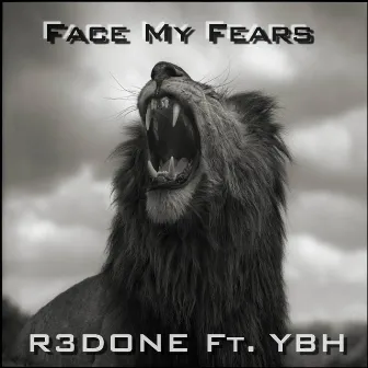 Face My Fears (feat. Ybh) by R3done