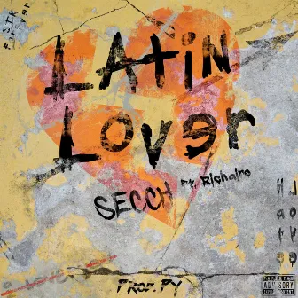 LATIN LOVER by Secch