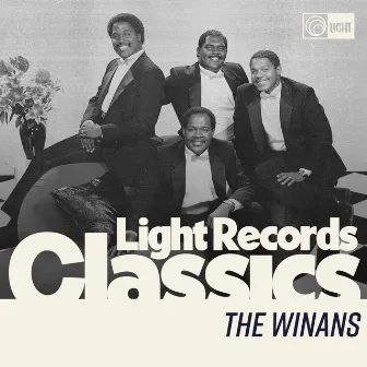 Light Records Classics by The Winans