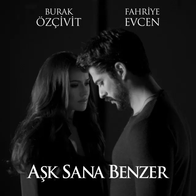 Hasretinle Yandı Gönlüm ("Aşk Sana Benzer" Orijinal Film Müziği)