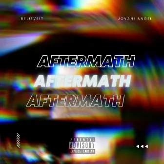 Aftermath by BelieveIt