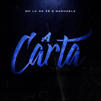 A Carta by MC LC Da Fé