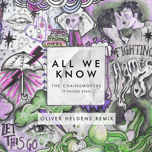 All We Know (feat. Phoebe Ryan) - Oliver Heldens Remix