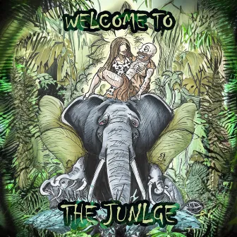 Welcome to the Jungle by Mac Fly