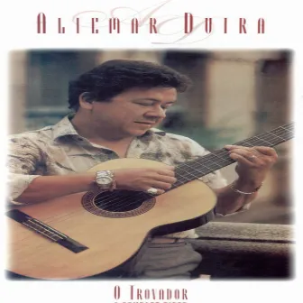 O Trovador - 20 Anos De Sucesso by Altemar Dutra