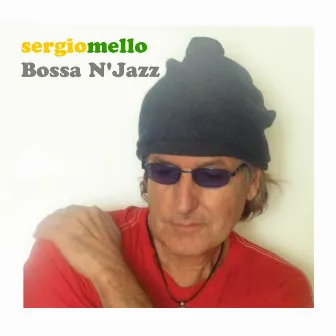 Bossa N' Jazz by Sergio Mello