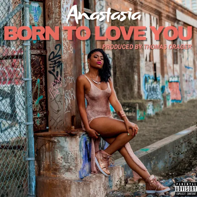 Born to Love You (feat. Lil Milez)