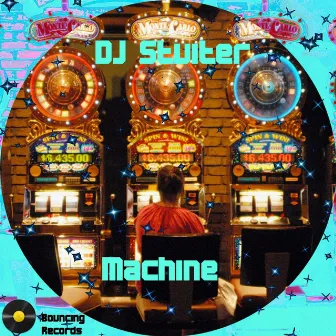 Machine by DJ Stuiter