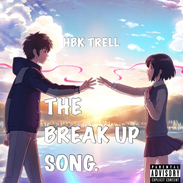 The Breakup Song