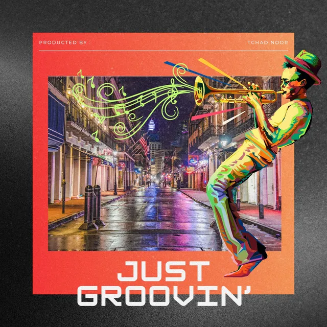 Just Groovin`