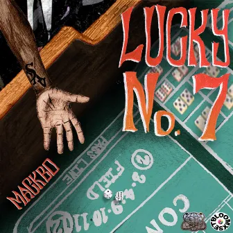 Lucky No. 7 EP by Mackbo