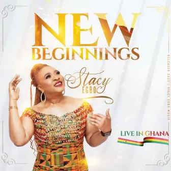 New Beginnings by Stacy Egbo