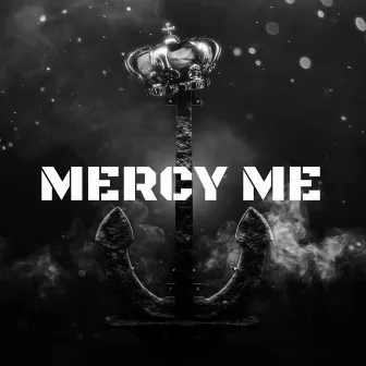 Mercy Me by Lost Hope Music