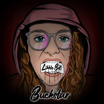 Likkle bit by Buckstar