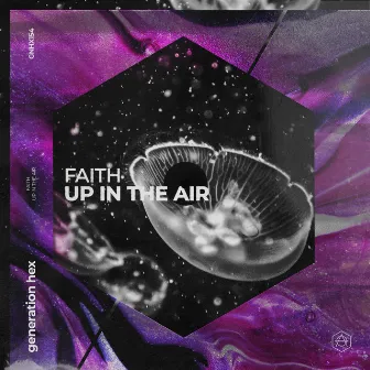 Up In The Air by Faith