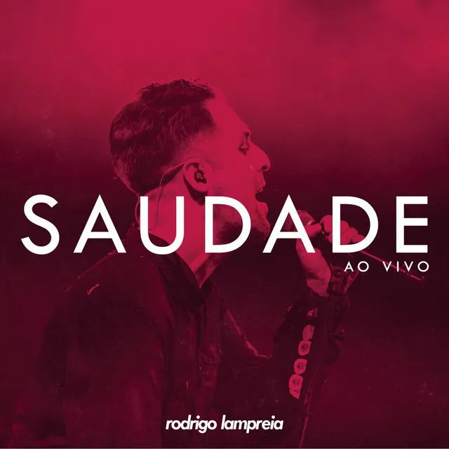 Saudade (Ao Vivo)