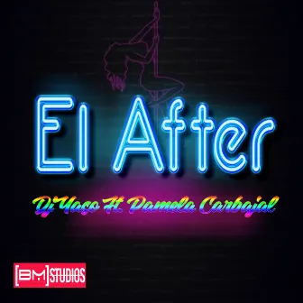 El After by Dj Yaso