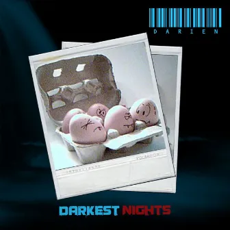 Darkest Nights by Darien