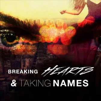 Breaking Hearts and Taking Names by ITG Studios