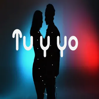 Tu y yo by Guillermo Sorais