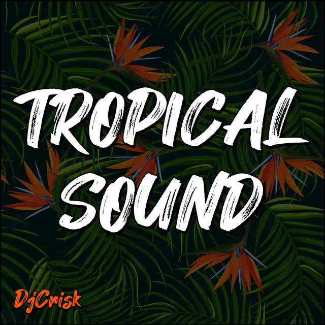 Tropical Sound